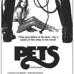 Pets (1973): The Celluloid Dungeon